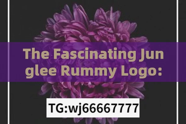 The Fascinating Junglee Rummy Logo: A Symbol of Gaming Excellence, The Impact and Influence of the Junglee Rummy Logo