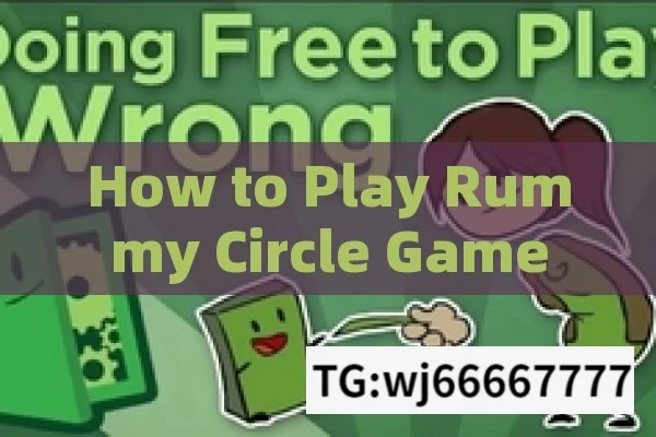 How to Play Rummy Circle Game