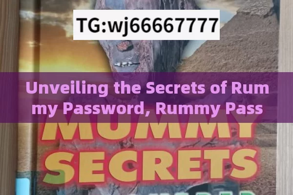 Unveiling the Secrets of Rummy Password, Rummy Password Strategies: Safeguarding Your Digital World