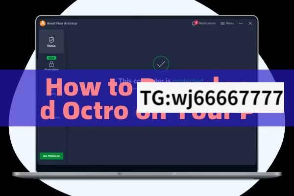 How to Download Octro on Your PC.